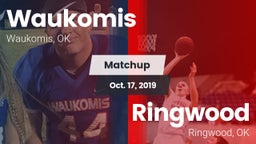 Matchup: Waukomis  vs. Ringwood  2019