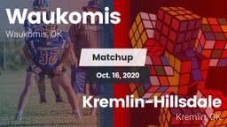 Matchup: Waukomis  vs. Kremlin-Hillsdale  2020