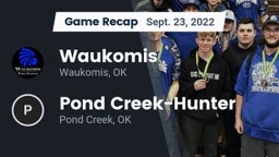 Recap: Waukomis  vs. Pond Creek-Hunter  2022