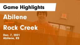 Abilene  vs Rock Creek  Game Highlights - Dec. 7, 2021