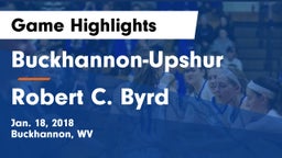 Buckhannon-Upshur  vs Robert C. Byrd  Game Highlights - Jan. 18, 2018