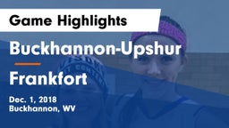 Buckhannon-Upshur  vs Frankfort  Game Highlights - Dec. 1, 2018