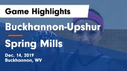 Buckhannon-Upshur  vs Spring Mills  Game Highlights - Dec. 14, 2019