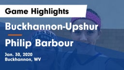 Buckhannon-Upshur  vs Philip Barbour  Game Highlights - Jan. 30, 2020