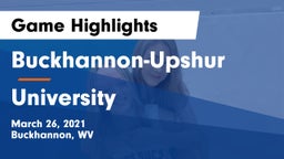 Buckhannon-Upshur  vs University  Game Highlights - March 26, 2021