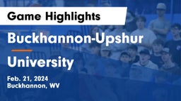 Buckhannon-Upshur  vs University  Game Highlights - Feb. 21, 2024