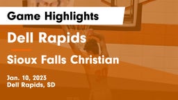 Dell Rapids  vs Sioux Falls Christian  Game Highlights - Jan. 10, 2023