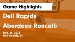 Dell Rapids  vs Aberdeen Roncalli  Game Highlights - Dec. 16, 2023