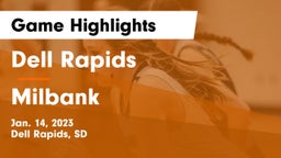 Dell Rapids  vs Milbank  Game Highlights - Jan. 14, 2023