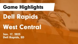 Dell Rapids  vs West Central  Game Highlights - Jan. 17, 2023