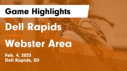 Dell Rapids  vs Webster Area  Game Highlights - Feb. 4, 2023