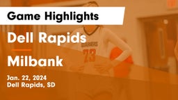 Dell Rapids  vs Milbank  Game Highlights - Jan. 22, 2024