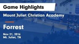 Mount Juliet Christian Academy  vs Forrest  Game Highlights - Nov 21, 2016