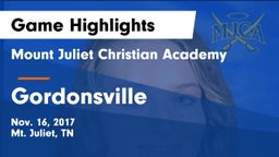 Mount Juliet Christian Academy  vs Gordonsville  Game Highlights - Nov. 16, 2017