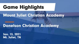 Mount Juliet Christian Academy  vs Donelson Christian Academy  Game Highlights - Jan. 13, 2021