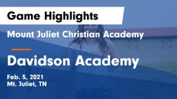 Mount Juliet Christian Academy  vs Davidson Academy  Game Highlights - Feb. 5, 2021