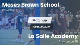 Matchup: Moses Brown School vs. La Salle Academy 2019