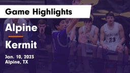 Alpine  vs Kermit  Game Highlights - Jan. 10, 2023