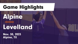 Alpine  vs Levelland  Game Highlights - Nov. 30, 2023