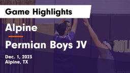 Alpine  vs Permian Boys JV Game Highlights - Dec. 1, 2023