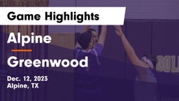 Alpine  vs Greenwood   Game Highlights - Dec. 12, 2023