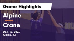 Alpine  vs Crane  Game Highlights - Dec. 19, 2023