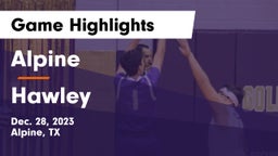 Alpine  vs Hawley  Game Highlights - Dec. 28, 2023
