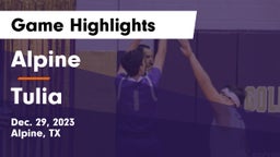 Alpine  vs Tulia  Game Highlights - Dec. 29, 2023