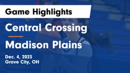 Central Crossing  vs Madison Plains  Game Highlights - Dec. 4, 2023
