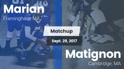 Matchup: Marian  vs. Matignon  2017