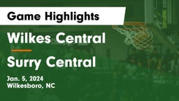 Wilkes Central  vs Surry Central  Game Highlights - Jan. 5, 2024