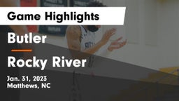 Butler  vs Rocky River  Game Highlights - Jan. 31, 2023