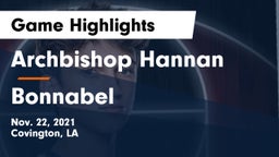 Archbishop Hannan  vs Bonnabel  Game Highlights - Nov. 22, 2021