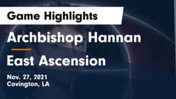 Archbishop Hannan  vs East Ascension  Game Highlights - Nov. 27, 2021