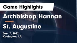 Archbishop Hannan  vs St. Augustine  Game Highlights - Jan. 7, 2022