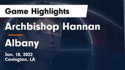Archbishop Hannan  vs Albany  Game Highlights - Jan. 18, 2022