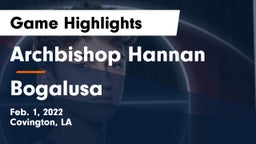 Archbishop Hannan  vs Bogalusa  Game Highlights - Feb. 1, 2022