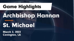 Archbishop Hannan  vs St. Michael  Game Highlights - March 2, 2022