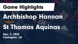 Archbishop Hannan  vs St Thomas Aquinas Game Highlights - Dec. 9, 2022
