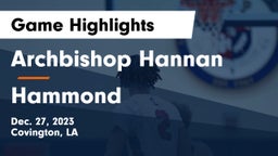 Archbishop Hannan  vs Hammond  Game Highlights - Dec. 27, 2023