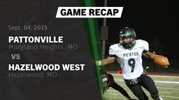 Recap: Pattonville  vs. Hazelwood West  2015