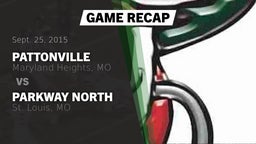 Recap: Pattonville  vs. Parkway North  2015