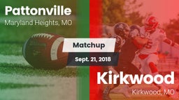 Matchup: Pattonville High vs. Kirkwood  2018