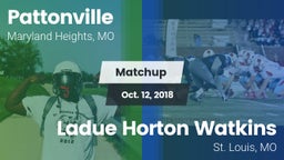 Matchup: Pattonville High vs. Ladue Horton Watkins  2018