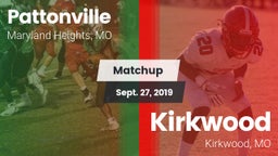 Matchup: Pattonville High vs. Kirkwood  2019