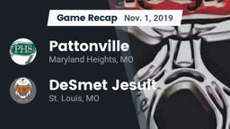 Recap: Pattonville  vs. DeSmet Jesuit  2019