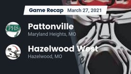 Recap: Pattonville  vs. Hazelwood West  2021