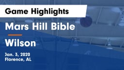 Mars Hill Bible  vs Wilson  Game Highlights - Jan. 3, 2020