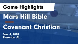 Mars Hill Bible  vs Covenant Christian  Game Highlights - Jan. 4, 2020