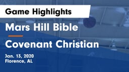Mars Hill Bible  vs Covenant Christian  Game Highlights - Jan. 13, 2020